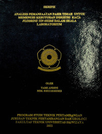 ANALISIS PEMANFAATAN PASIR TIMAH UNTUK MEMENUHI KEBUTUHAN INDUSTRI KACA FLUORINE TIN OXIDE DALAM SKALA LABORATORIUM