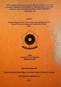 PENGARUH EKSTRAK ETANOL BUAH PAPASAN (Coccinia grandis) TERHADAP KEMAMPUAN PROBIOTIK Lactobacillus bulgaricus DALAM MENGHAMBAT PERTUMBUHAN Escherichia coli