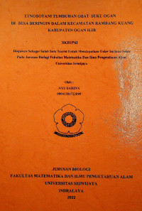 ETNOBOTANI TUMBUHAN OBAT SUKU OGAN DI DESA BERINGIN DALAM KECAMATAN RAMBANG KUANG KABUPATEN OGAN ILIR