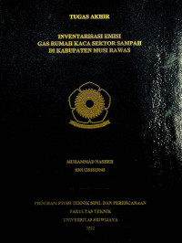 INVENTARISASI EMISI GAS RUMAH KACA SEKTOR SAMPAH DI KABUPATEN MUSI RAWAS