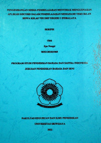 PENGEMBANGAN MEDIA PEMBELAJARAN MENYIMAK MENGGUNAKAN APLIKASI DISCORD DALAM PEMBELAJARAN MEMAHAMI TEKS IKLAN SISWA KELAS VIII SMP NEGERI 1 INDRALAYA