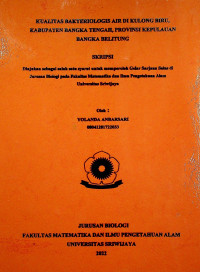 KUALITAS BAKTERIOLOGIS AIR DI KULONG BIRU, KABUPATEN BANGKA TENGAH, PROVINSI KEPULAUAN BANGKA BELITUNG