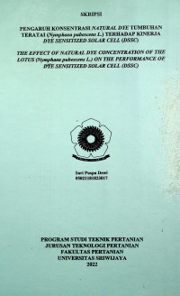 PENGARUH KONSENTRASI NATURAL DYE TUMBUHAN TERATAI (Nymphaea pubescens L.) TERHADAP KINERJA DYE SENSITIZED SOLAR CELL (DSSC)