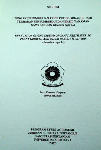 PENGARUH PEMBERIAN JENIS PUPUK ORGANIK CAIR TERHADAP PERTUMBUHAN DAN HASIL TANAMAN SAWI PAKCOY (Brassica rapa L.)