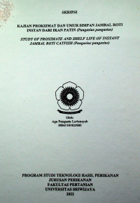 KAJIAN PROKSIMAT DAN UMUR SIMPAN JAMBAL ROTI INSTAN DARI IKAN PATIN (Pangasius pangasius)