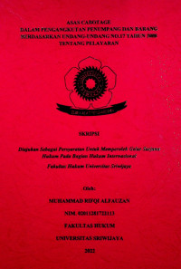 ASAS CABOTAGE DALAM PENGANGKUTAN PENUMPANG DAN BARANG BERDASARKAN UNDANG-UNDANG NO.17 TAHUN 2008 TENTANG PELAYARAN