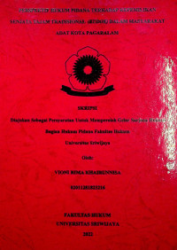 PERSPEKTIF HUKUM PIDANA TERHADAP KEPEMILIKAN SENJATA TAJAM TRADISIONAL (KUDOK) DALAM MASYARAKAT ADAT KOTA PAGARALAM