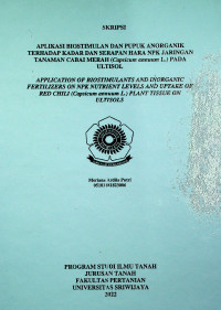 APLIKASI BIOSTIMULAN DAN PUPUK ANORGANIK TERHADAP KADAR DAN SERAPAN HARA NPK JARINGAN TANAMAN CABAI MERAH (Capsicum annuum L.) PADA ULTISOL