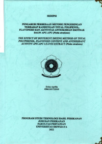 PENGARUH PERBEDAAN METODE PENGERINGAN TERHADAP KANDUNGAN TOTAL POLIFENOL, FLAVONOID DAN AKTIVITAS ANTIOKSIDAN EKSTRAK DAUN APU-APU (Pistia stratiotes)