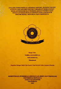 ANALISIS PERBANDINGAN ABNORMAL RETURN, TRADING VOLUME ACTIVITY, DAN SECURITY RETURN VARIABILITY SEBELUM DAN SETELAH PENGUMUMAN PEMBERLAKUKAN PEMBATASAN KEGIATAN MASYARAKAT DARURAT PADA SAHAM SUB SEKTOR HOTEL, RESTORAN, DAN PARIWISATA