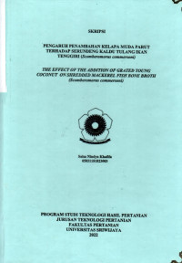 PENGARUH PENAMBAHAN KELAPA MUDA PARUT TERHADAP SERUNDENG KALDU TULANG IKAN TENGGIRI (SCOMBEROMORUS COMMERSONI)