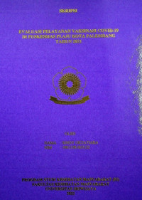 EVALUASI PELAYANAN VAKSINASI COVID-19 DI PUSKESMAS PLAJU KOTA PALEMBANG TAHUN 2021