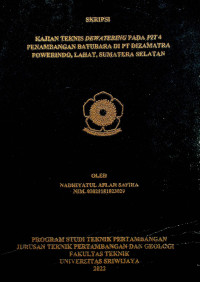 KAJIAN TEKNIS DEWATERING PADA PIT 4 PENAMBANGAN BATUBARA DI PT DIZAMATRA POWERINDO, LAHAT, SUMATERA SELATAN