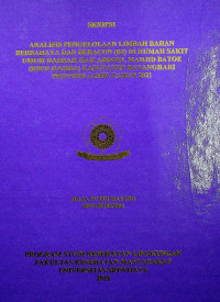 ANALISIS PENGELOLAAN LIMBAH BAHAN BERBAHAYA DAN BERACUN (B3) DI RUMAH SAKIT UMUM DAERAH HAJI ABDOEL MADJID BATOE (RSUD HAMBA) KABUPATEN BATANGHARI PROVINSI JAMBI TAHUN 2021