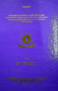 DISTRIBUSI SPASIAL KASUS HIV PADA KELOMPOK KUNCI (LSL, PSP, PENASUN DAN TRANSGENDER) DI KOTA PALEMBANG TAHUN 2021