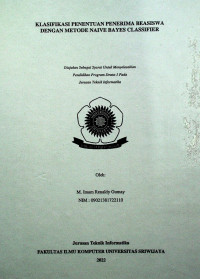 KLASIFIKASI PENENTUAN PENERIMA BEASISWA DENGAN METODE NAIVE BAYES CLASSIFIER