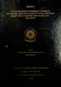 EVALUASI SISTEM PENIRISAN TAMBANG BATUBARA AREA PIT UTARA PT BARA ANUGRAH SEJAHTERA TANJUNG ENIM SUMATERA SELATAN