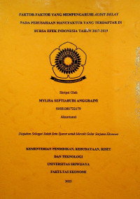 FAKTOR-FAKTOR YANG MEMPENGARUHI AUDIT DELAY PADA PERUSAHAAN MANUFAKTUR YANG TERDAFTAR DI BURSA EFEK INDONESIA TAHUN 2017-2019