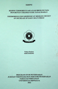 RESPON TERMOREGULASI AYAM BROILER PADA PENURUNAN CEKAMAN SUHU PANAS HARIAN