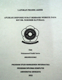 APLIKASI DISPOSISI SURAT BERBASIS WEBSITE PADA RST DR.NOESMIR BATURAJA