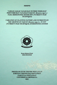 VARIASI JARAK TANAM DAN NUTRISI TERHADAP PERTUMBUHAN TANAMAN PAKCOY (Brassica rapa L.) PADA HIDROPONIK SISTEM NFT (NUTRIENT FILM TECHNIQUE)