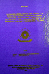 PENGARUH KESELAMATAN DAN KESEHATAN KERJA (K3) TERHADAP KINERJA PERSONEL MANGGALA AGNI DAERAH OPERASIONAL (DAOPS) SUMATERA XVII OKI, KABUPATEN OGAN KOMERING ILIR, PROVINSI SUMATERA SELATAN