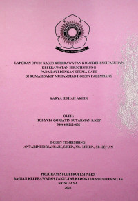 ASUHAN KEPERAWATAN HIRSCHSPRUNG PADA BAYI DENGAN STOMA CARE DI RUMAH SAKIT MUHAMMAD HOESIN PALEMBANG.