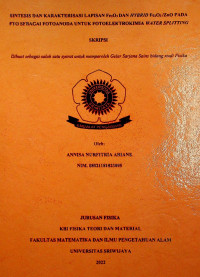 SINTESIS DAN KARAKTERISASI LAPISAN Fe2O3 DAN HYBRID Fe2O3 /ZnO PADA FTO SEBAGAI FOTOANODA UNTUK FOTOELEKTROKIMIA WATER SPLITTING