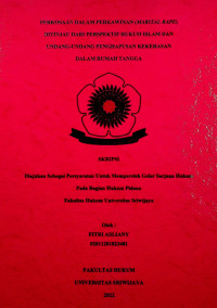PERKOSAAN DALAM PERKAWINAN (MARITAL RAPE) DITINJAU DARI PERSPEKTIF HUKUM ISLAM DAN UNDANG-UNDANG PENGHAPUSAN KEKERASAN DALAM RUMAH TANGGA