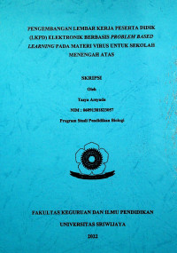 PENGEMBANGAN LEMBAR KERJA PESERTA DIDIK (LKPD) ELEKTRONIK BERBASIS PROBLEM BASED LEARNING PADA MATERI VIRUS UNTUK SEKOLAH MENENGAH ATAS