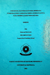 STRUKTUR ANATOMI DAUN PADA BEBERAPA TUMBUHAN SUKU LAMIACEAE SERTA SUMBANGANNYA PADA PEMBELAJARAN BIOLOGI SMA