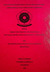 PERTANGGUNGJAWABAN PIDANA PELAKU PENGALIHAN OBJEK JAMINAN FIDUSIA TANPA SEPENGETAHUAN KREDITUR