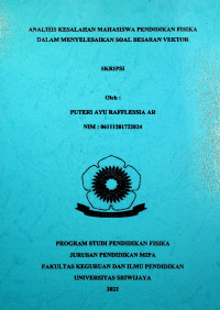 ANALISIS KESALAHAN MAHASISWA PENDIDIKAN FISIKA DALAM MENYELESAIKAN SOAL BESARAN VEKTOR.