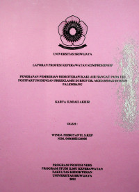 PENERAPAN PEMBERIAN HIDROTERAPI KAKI AIR HANGAT PADA IBU POSTPARTUM DENGAN PREEKLAMSI DI RSUP DR. MOHAMMAD HOESIN PALEMBANG.