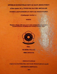 OPTIMASI KONSENTRASI MINYAK DAUN JERUK PURUT (Citrus hystrix DC.), TWEEN 80, DAN PEG 400 DALAM FORMULASI NANOEMULSI MINYAK SEREH WANGI (Cymbopogon nardus L.)