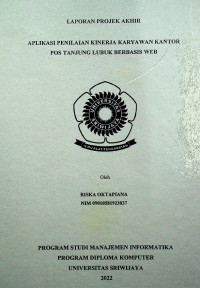 APLIKASI PENILAIAN KINERJA KARYAWAN KANTOR POS TANJUNG LUBUK BERBASIS WEB