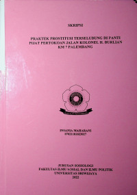 PRAKTEK PROSTITUSI TERSELUBUNG DI PANTI PIJAT PERTOKOAN JALAN KOLONEL H.BURLIAN KM 7 PALEMBANG