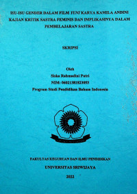 ISU-ISU GENDER DALAM FILM YUNI KARYA KAMILA ANDINI KAJIAN KRITIK SASTRA FEMINIS DAN IMPLIKASINYA DALAM PEMBELAJARAN SASTRA.