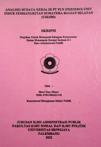 ANALISIS BUDAYA KERJA DI PT. PLN (PERSERO) UNIT INDUK PEMBANGKITAN SUMATERA BAGIAN SELATAN (UIKSBS