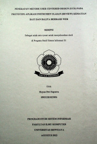 PENERAPAN METODE USER CENTERED DESIGN (UCD) PADA PROTOTIPE APLIKASI INSTRUMEN ULASAN (REVIEW) KEMATIAN BAYI DAN BALITA BERBASIS WEB