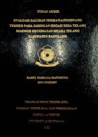 EVALUASI SALURAN PEMBAWA/PEMBUANG TERSIER PADA JARINGAN IRIGASI DESA TELANG MAKMUR KECAMATAN MUARA TELANG KABUPATEN BANYUASIN