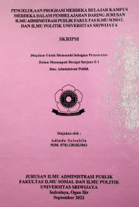 PENGELOLAAN PROGRAM MERDEKA BELAJAR KAMPUS MERDEKA DALAM PEMBELAJARAN DARING JURUSAN ILMU ADMINISTRASI PUBLIK FAKULTAS ILMU SOSIAL DAN ILMU POLITIK UNIVERSITAS SRIWIJAYA