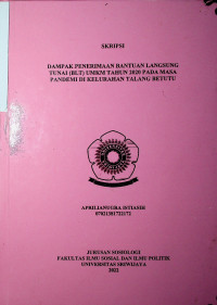 DAMPAK PENERIMAAN BANTUAN LANGSUNG TUNAI (BLT) UMKM TAHUN 2020 PADA MASA PANDEMI DI KELURAHAN TALANG BETUTU