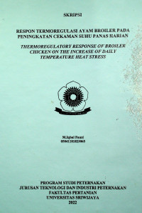 RESPON TERMOREGULASI AYAM BROILER PADA PENINGKATAN CEKAMAN SUHU PANAS HARIAN