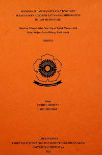 MODIFIKASI DAN PEMANFAATAN BENTONIT SEBAGAI AGEN ADSORPSI ZAT WARNA RHODAMIN-B DALAM MEDIUM AIR