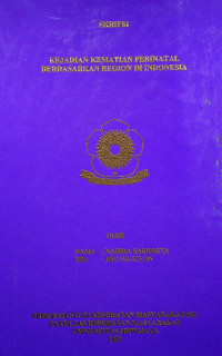 KEJADIAN KEMATIAN PERINATAL BERDASARKAN REGION DI INDONESIA