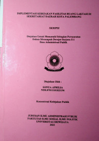 IMPLEMENTASI KEBIJAKAN FASILITAS RUANG LAKTASI DI SEKRETARIAT DAERAH KOTA PALEMBANG