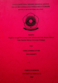 UPAYA DIREKTORAT RESERSE KRIMINAL KHUSUS DALAM MENANGGULANGI TINDAK PIDANA KORUPSI DI WILAYAH SUMATERA SELATAN