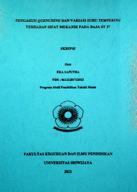 PENGARUH QUENCHING DAN VARIASI SUHU TEMPERING TERHADAP SIFAT MEKANIK PADA BAJA ST 37