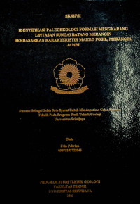 IDENTIFIKASI PALEOEKOLOGI FORMASI MENGKARANG LINTASAN SUNGAI BATANG MERANGIN BERDASARKAN KARAKTERISTIK MAKRO FOSIL, MERANGIN, JAMBI